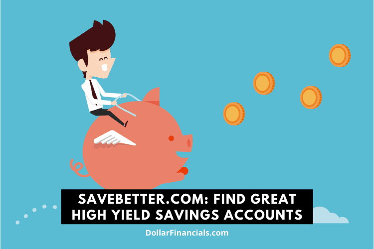 SaveBetter.com - Find Great High Yield Savings Accounts