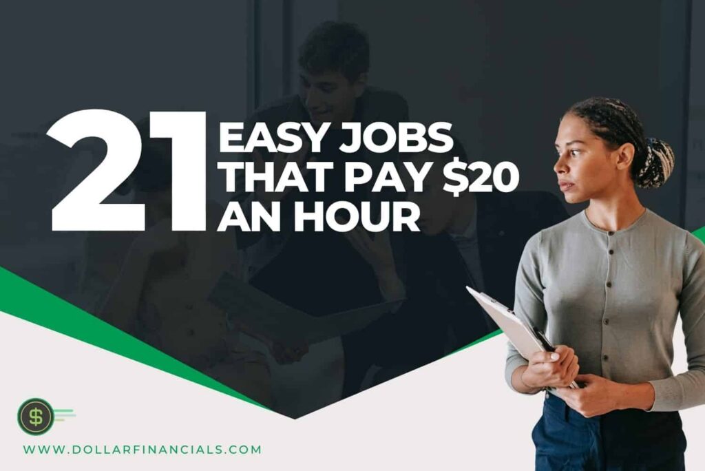21 Easy Jobs That Pay $20 an Hour