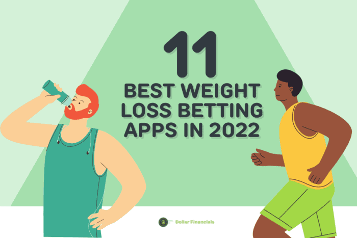 11 Best Weight Loss Betting Apps in 2022