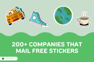 200+ Companies That Mail Free Stickers