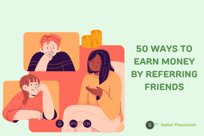50 Ways To Earn Money By Referring Friends