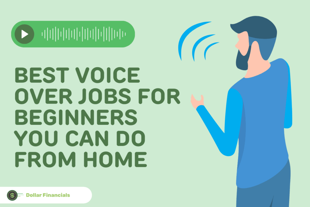 Best Voice Over Jobs For Beginners You Can Do From Home