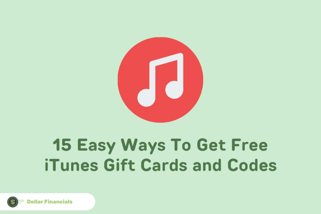 15 Easy Ways to Get Free iTunes Gift Cards and Codes