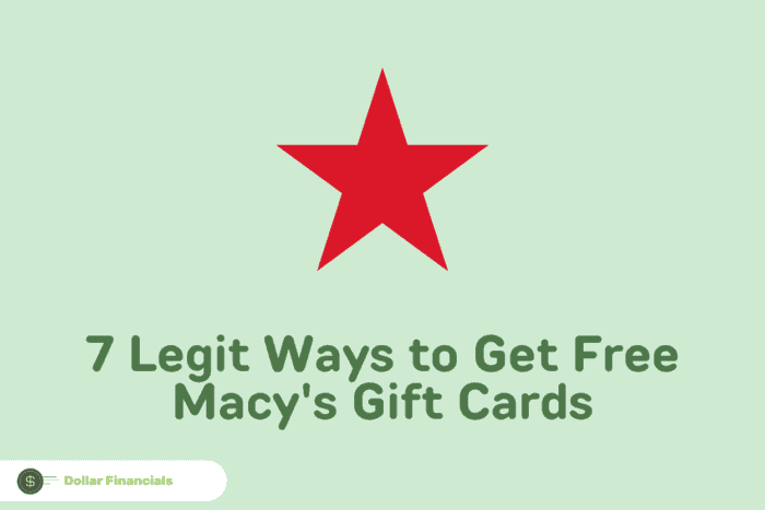 7 Legit Ways to Get Free Macy's Gift Cards