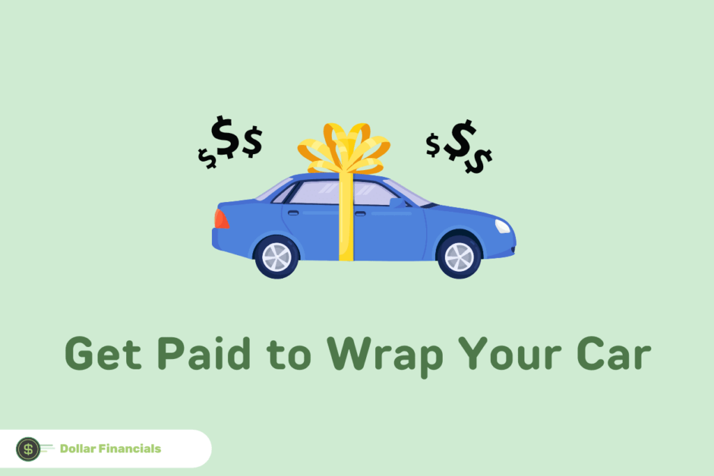 Text that reads “Get paid to wrap your car” below an image of a car with a box and dollar signs above it